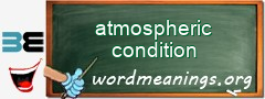 WordMeaning blackboard for atmospheric condition